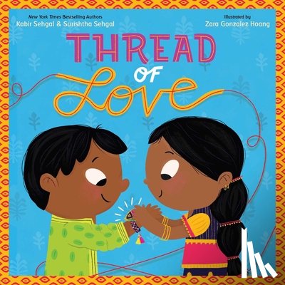 Sehgal, Kabir - Thread of Love