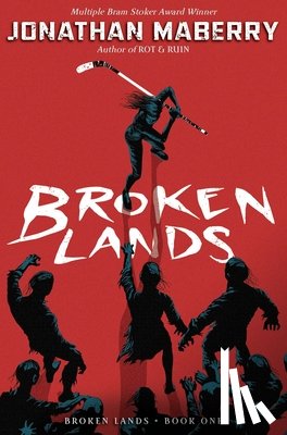 Maberry, Jonathan - Broken Lands