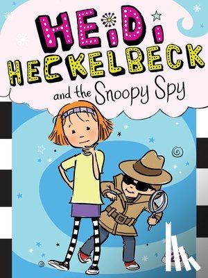 Coven, Wanda - Heidi Heckelbeck and the Snoopy Spy