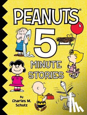 Charles M. Schulz, Various - Peanuts 5-Minute Stories