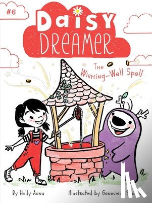 Anna, Holly - The Wishing-Well Spell