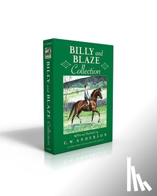 Anderson, C. W. - Billy and Blaze Collection (Boxed Set): Billy and Blaze; Blaze and the Forest Fire; Blaze Finds the Trail; Blaze and Thunderbolt; Blaze and the Mounta