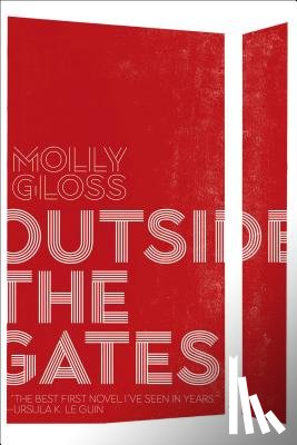 Gloss, Molly - Outside the Gates