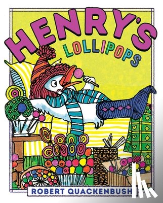 Quackenbush, Robert - Henry's Lollipops
