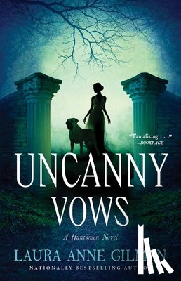 Gilman, Laura Anne - Uncanny Vows
