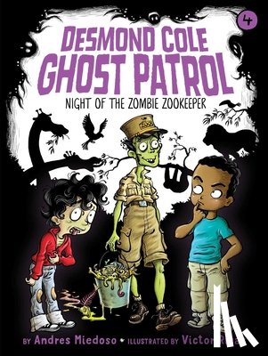 Miedoso, Andres - Night of the Zombie Zookeeper