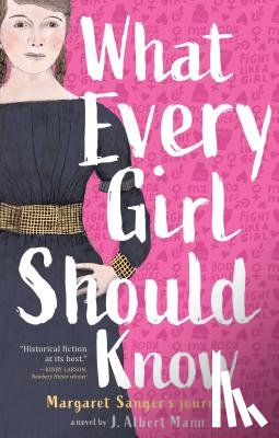 Mann, J. Albert - What Every Girl Should Know