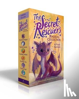 Harrison, Paula - The Secret Rescuers Magical Collection (Boxed Set): The Storm Dragon; The Sky Unicorn; The Baby Firebird; The Magic Fox; The Star Wolf; The Sea Pony