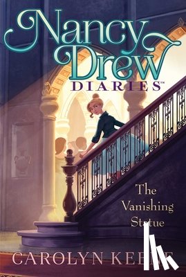 Keene, Carolyn - The Vanishing Statue