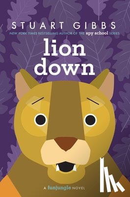 Gibbs, Stuart - Lion Down