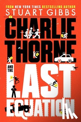 Gibbs, Stuart - Charlie Thorne and the Last Equation