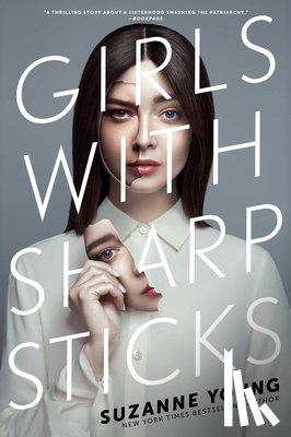 Young, Suzanne - Girls with Sharp Sticks