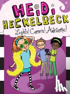 Wanda Coven, Priscilla Burris - Heidi Heckelbeck Lights! Camera! Awesome!