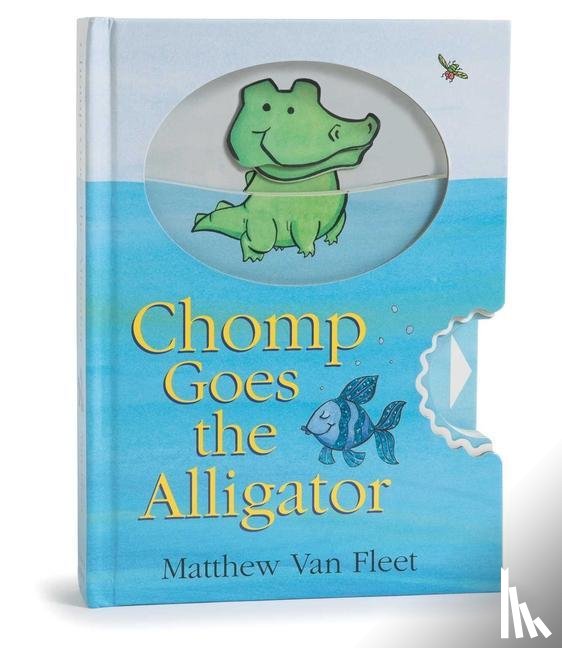 Fleet, Matthew Van - CHOMP GOES THE ALLIGATOR