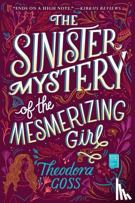Goss, Theodora - The Sinister Mystery of the Mesmerizing Girl