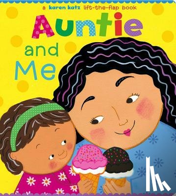 Katz, Karen - Auntie and Me