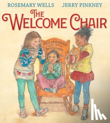 Wells, Rosemary - The Welcome Chair