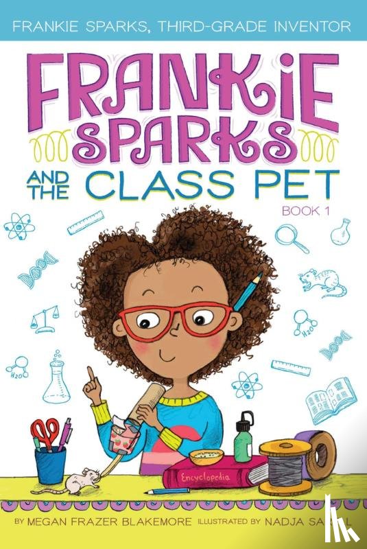 Blakemore, Megan Frazer - Frankie Sparks and the Class Pet