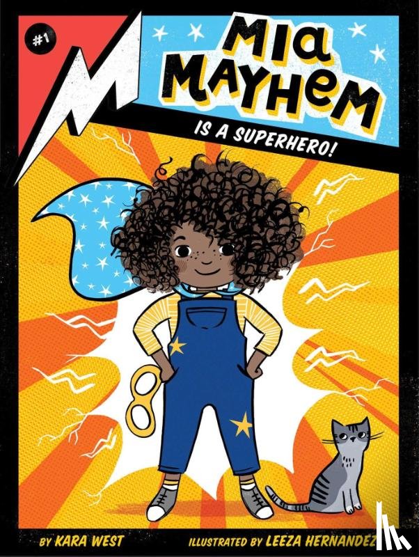 West, Kara - Mia Mayhem Is a Superhero!
