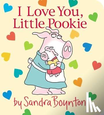 Sandra Boynton - I Love You, Little Pookie