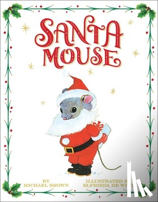 Brown, Michael - Santa Mouse