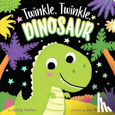 Burton, Jeffrey - Twinkle, Twinkle, Dinosaur