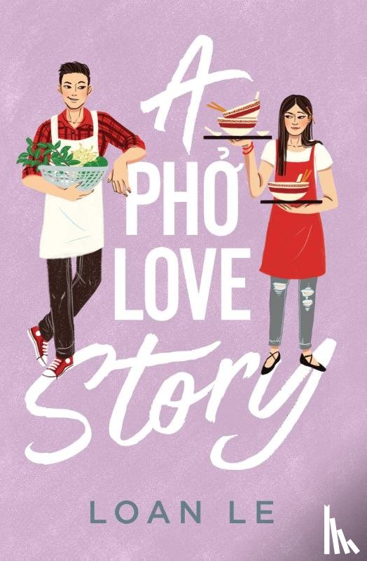 Le, Loan - A Pho Love Story