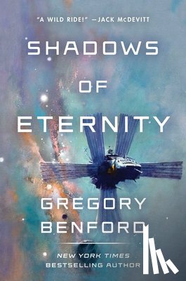 Benford, Gregory - Shadows of Eternity