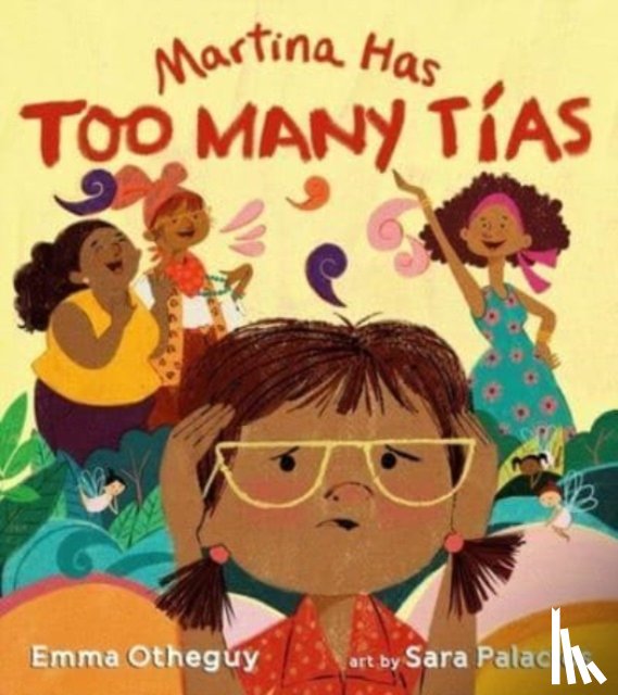Otheguy, Emma - Martina Has Too Many Tias