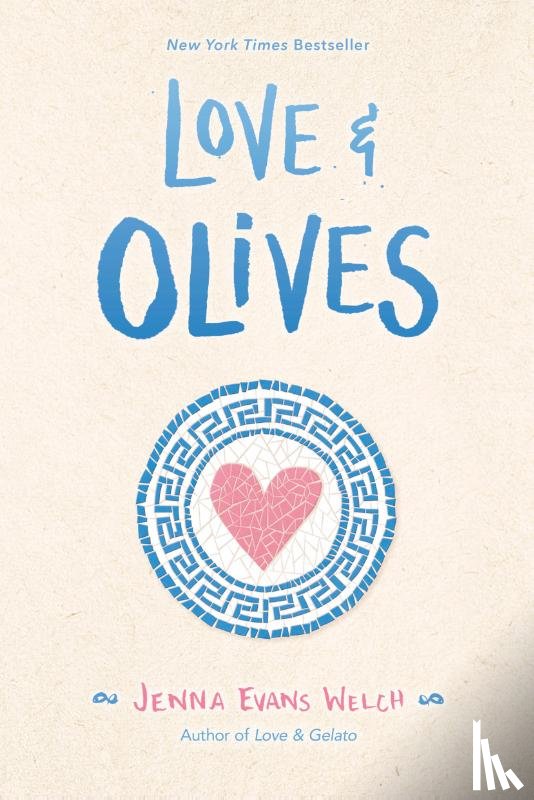 Welch, Jenna Evans - Love en Olives