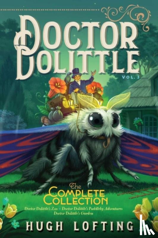 Lofting, Hugh - Doctor Dolittle The Complete Collection, Vol. 3