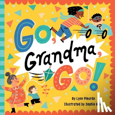 Plourde, Lynn - Go, Grandma, Go!