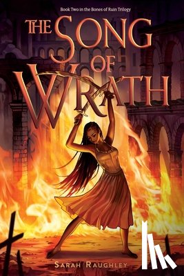 Raughley, Sarah - Song of Wrath