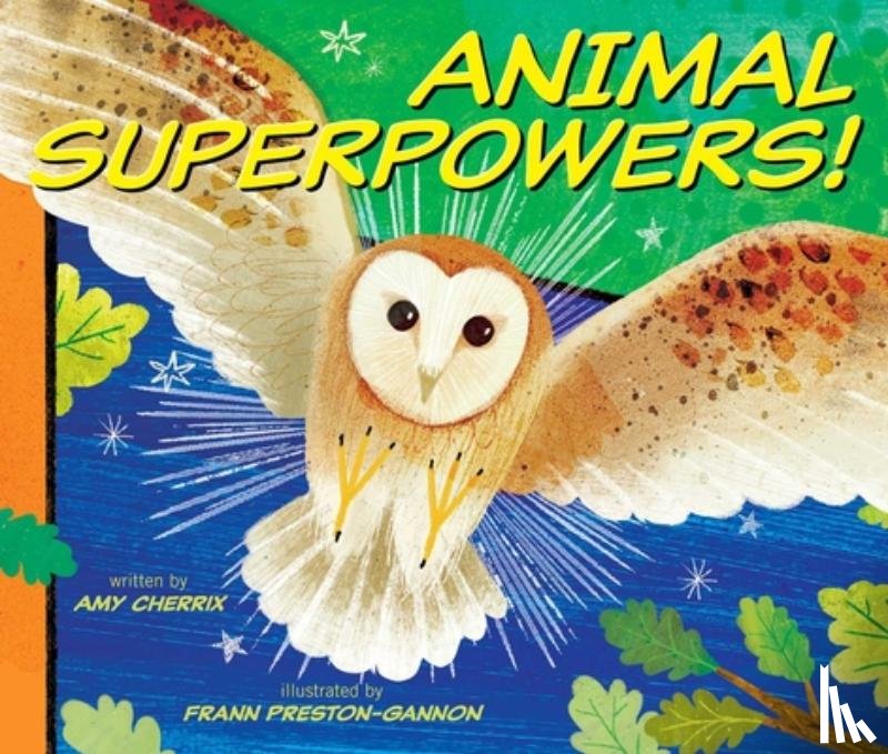 Cherrix, Amy - Animal Superpowers!