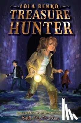 McMullen, Beth - Lola Benko, Treasure Hunter