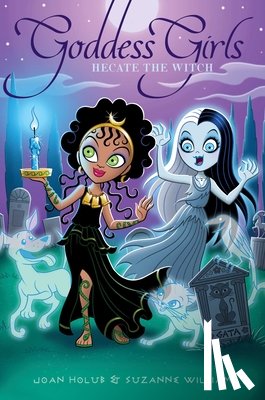 Holub, Joan - Hecate the Witch