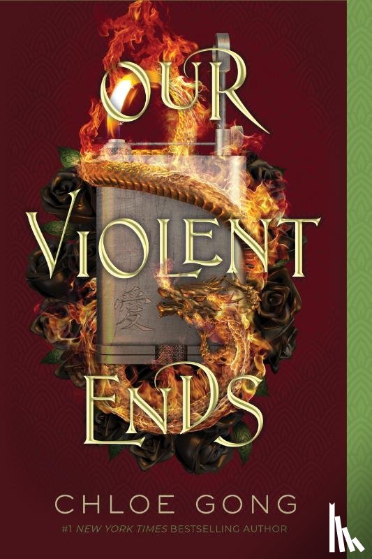 Gong, Chloe - Our Violent Ends
