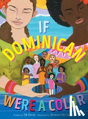 Recio, Sili - If Dominican Were a Color