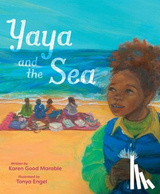 Good Marable, Karen - Yaya and the Sea