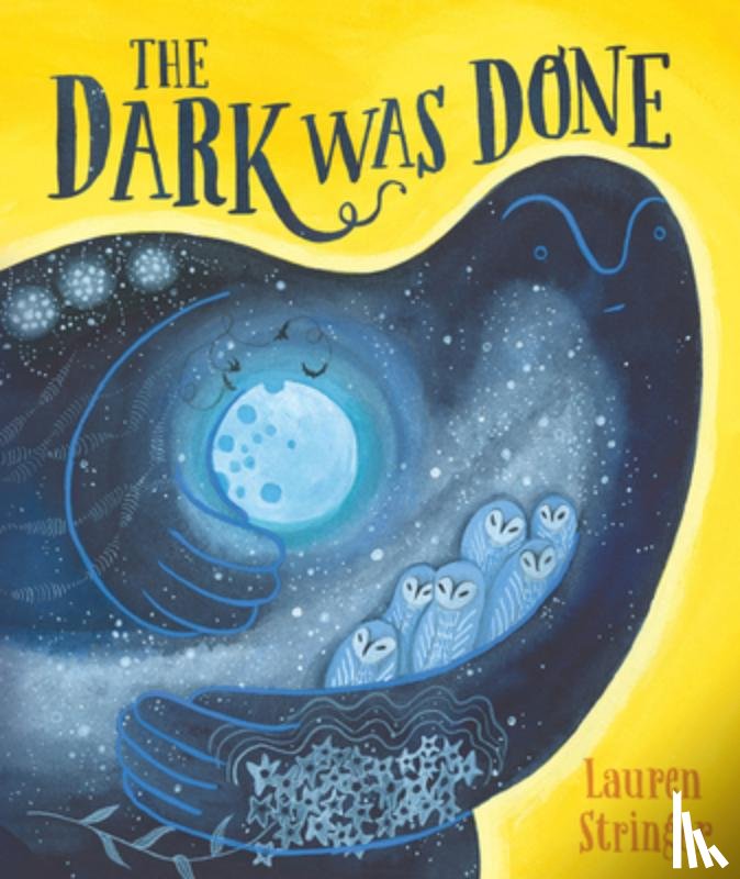 Stringer, Lauren - The Dark Was Done