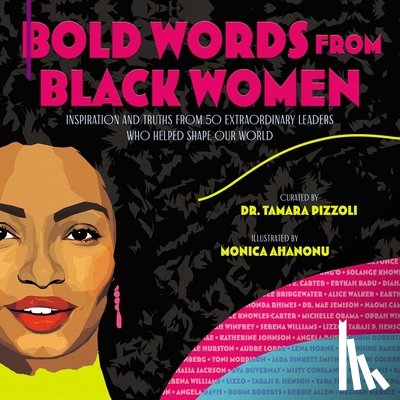 Pizzoli, Dr. Tamara - Bold Words from Black Women