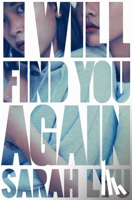 Lyu, Sarah - I Will Find You Again