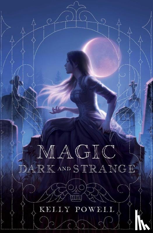 Powell, Kelly - Magic Dark and Strange