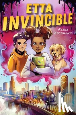 Eschmann, Reese - Etta Invincible