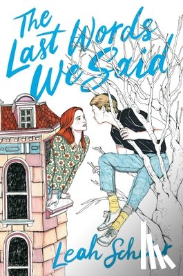 Scheier, Leah - The Last Words We Said