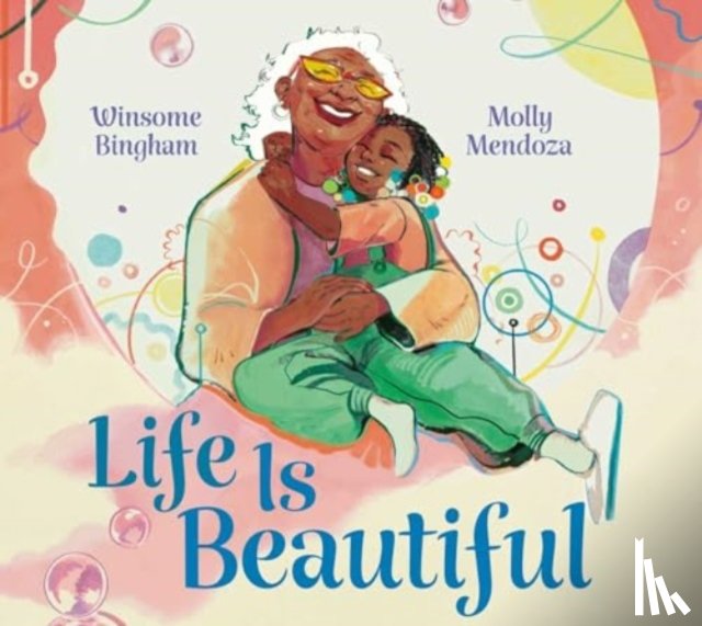 Bingham, Winsome - Life Is Beautiful