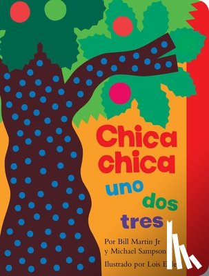 Martin Jr, Bill - Chica Chica Uno DOS Tres (Chicka Chicka 1 2 3)