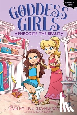 Holub, Joan - Aphrodite the Beauty Graphic Novel