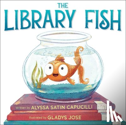 Capucilli, Alyssa Satin - The Library Fish
