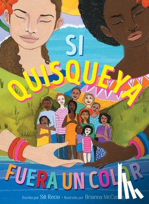 Recio, Sili - Si Quisqueya Fuera Un Color (If Dominican Were a Color)